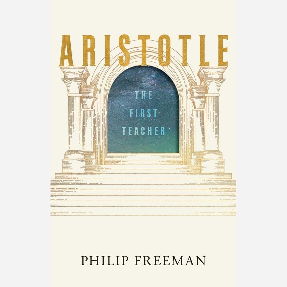 Aristotle. The First Teacher