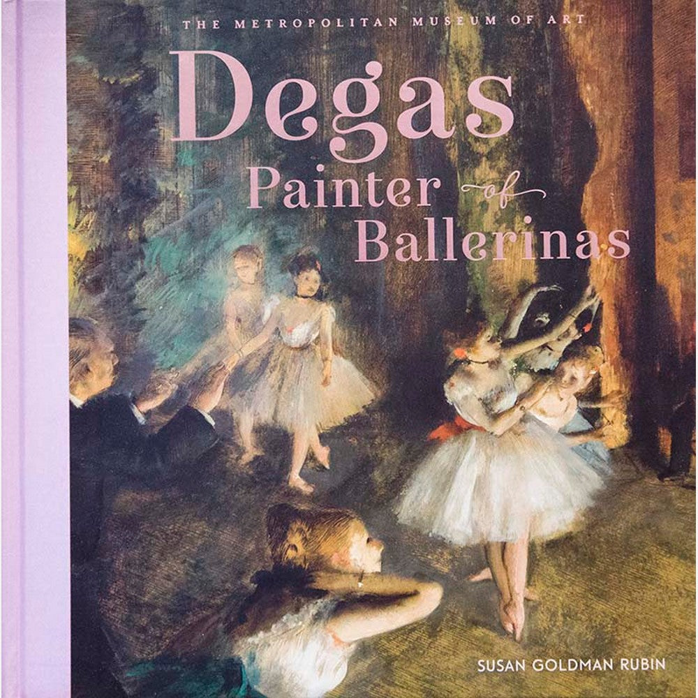 Degas. Painter of Ballerinas