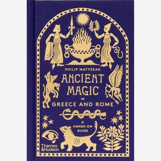 Ancient Magic in Greece and Rome