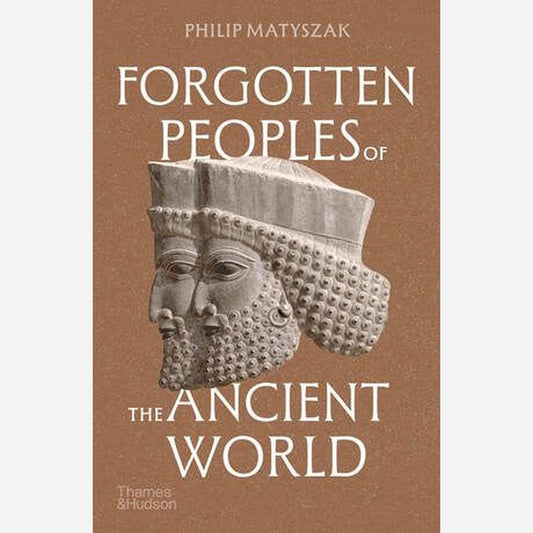 Forgotten People of the Ancient World
