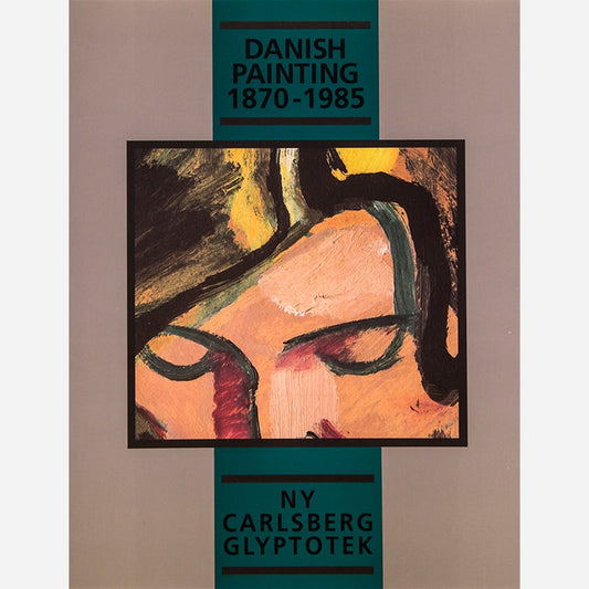 Danish Painting 1870-1985