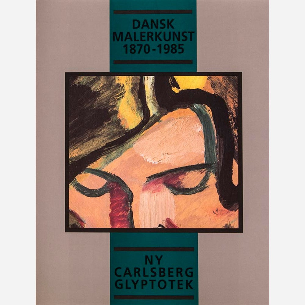 Dansk malerkunst 1870-1985