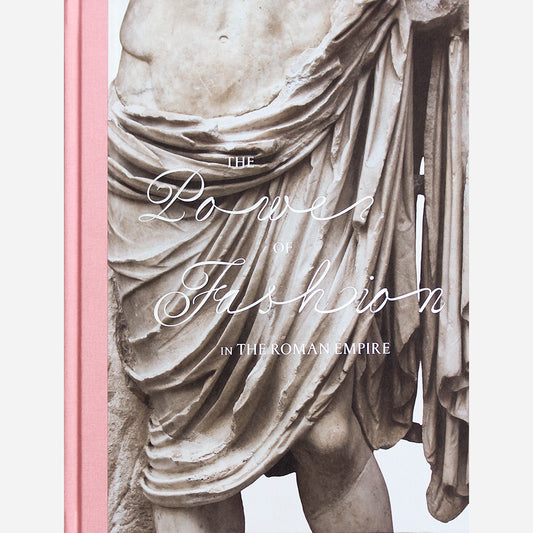 The Power of Fashion in the Roman Empire