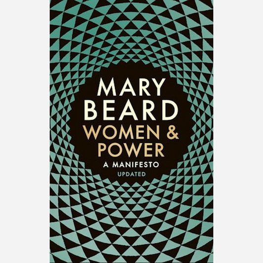 Women & Power. A Manifest